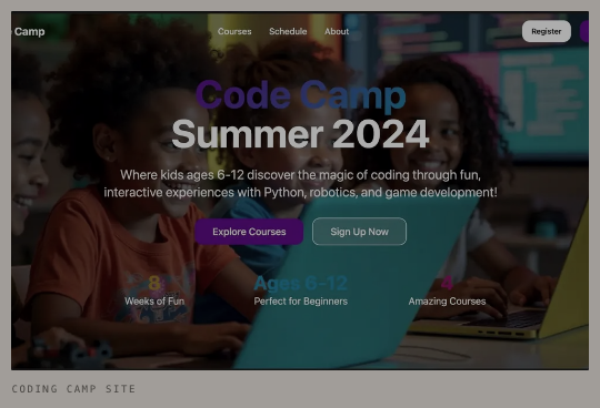 Code Camp Summer 2024 page. Where kids ages 6 to 12 discover coding through Python, robotics, and game development. Explore Courses and Sign Up Now.